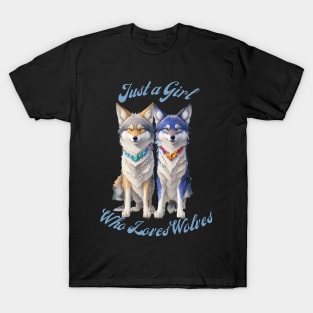 Just a Girl Who Loves Wolves Design T-Shirt